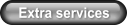 Extra services